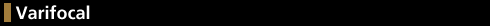 Varifocal